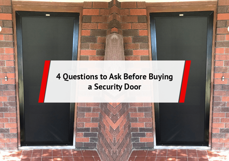 4 Questions to Ask Before Buying a Security Door